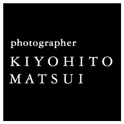 photographer KIYOHITO MATSUI